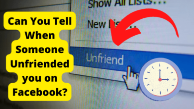 can you found out when someone unfriended you on facebook
