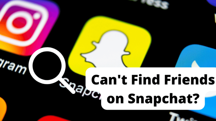 cant find friends on snapchat cant find friends on snapchat