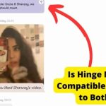 hinge most compatible shown to both