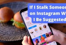 if i stalk someone on instagram will i be suggested