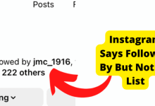 instagram says followed by but not on list