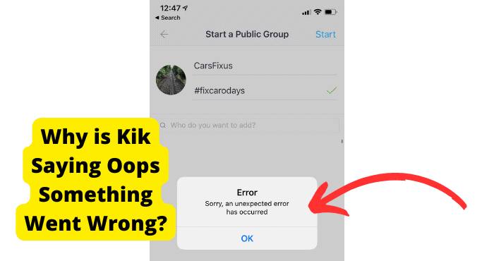 kik oops something went wrong error