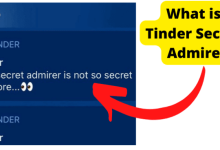 what is tinder secret admire